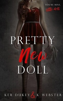 K Webster Ker Dukey Pretty New Doll (Taschenbuch) (US IMPORT)