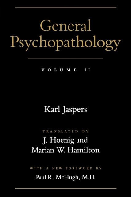 General Psychopathology by Karl Jaspers (Paperback Book)