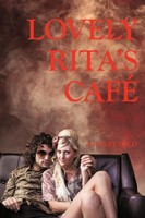 Mary Wild | Lovely Rita's Cafe | Taschenbuch | Englisch (2010) | Authorhouse