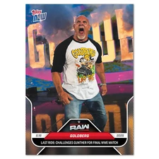 2025 Topps Now WWE #68 Goldberg Challenges Gunther RAW - QTY