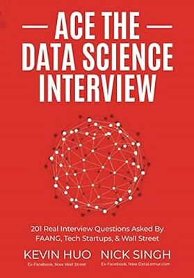 Ace the Data Science Interview Paperback