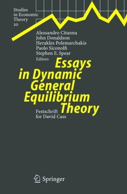 Citanna - Essays in Dynamic General Equilibrium Theory   Festschrift f - X555z