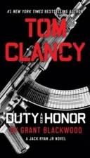 Tom Clancy Duty and Honor (A Jack Ryan Jr. Novel) - Paperback - GOOD