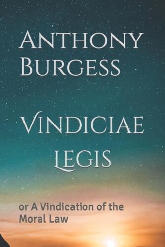 Vinciae Legis: or A Vindication of the Moral Law par Mark Stevenson livre de poche B - Photo 1 sur 1