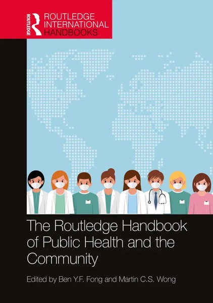 Ben Y.F. Fong (U. A.) | The Routledge Handbook Of Public Health And The...-image