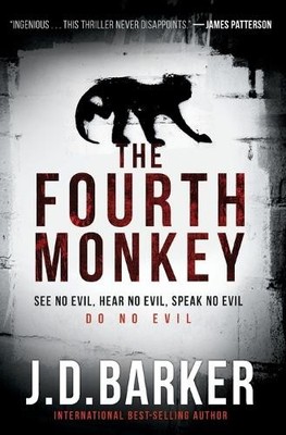 J D Barker The Fourth Monkey (Taschenbuch) 4mk Thriller (US IMPORT)