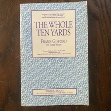 THE WHOLE TEN YEARDS by Frank Gifford Uncorrected Proof First Edition 1993