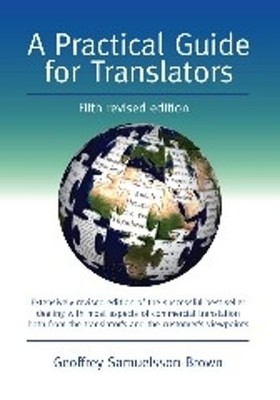 A Practical Guide for Translators - 9781847692603