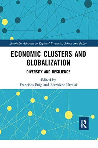 Economic Clusters and Globalization: Diversity and Resilience, Puig, Urzelai..