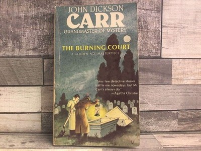 The Burning Court  by John Dickson Carr International Polygonics