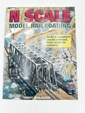 N Scale Model Railroading by Robert Schleicher (2000, Paperback)