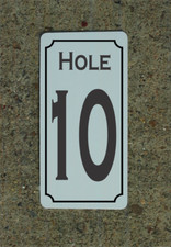 Hole 10 Metal Sign for Golf Course Country Club Driving Range Pro Shop