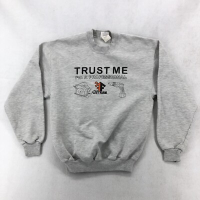 Vtg Mills Fleet Farm Trust Me Im A professional Mens Size M Sweatshirt Gray