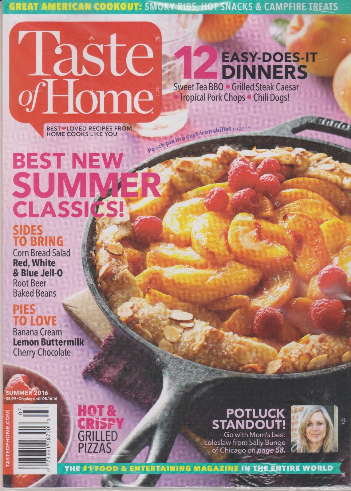 Taste of Home Summer 2016 Best New Summer Classics! 12 Easy Does It Dinners