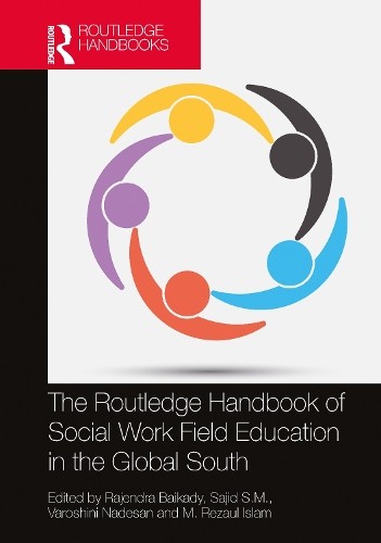 The Routledge Handbook of Social Work Field Education in the ... - 9781032137186