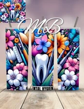 Dental Hygienist  20 oz straight skinny tumblers sublimation **Free Shipping**