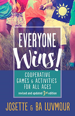 Everyone Wins: Cooperative Games and Activities for All - Paperback / softback N