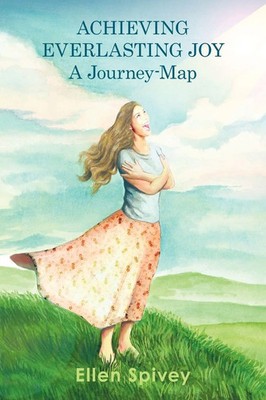 Ellen Spivey | Achieving Everlasting Joy | Taschenbuch | Englisch (2011)