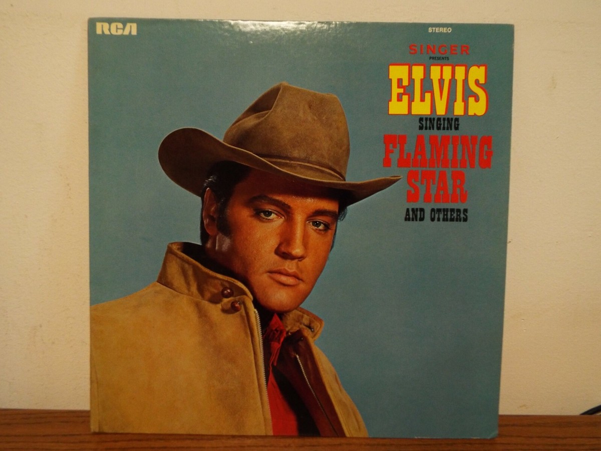 ELVIS PRESLEY FLAMING STAR SINGER PRESENTS LP VINYL ALBUM | eBay