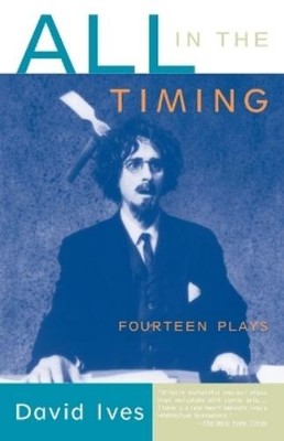 David Ives All in the Timing (Taschenbuch)