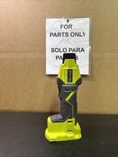 NOT WORKING Ryobi P660 18V ONE+ Pex Pinch Clamp Tool (Tool Only) PARTS J7