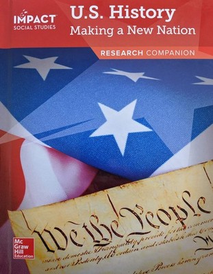 Impact Social Studies, U.S. History: Making a New Nation, Grade 5, Research ...