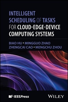 Intelligent Scheduling of Tasks for Cloud-Edge-Device Computi... - 9781394361625