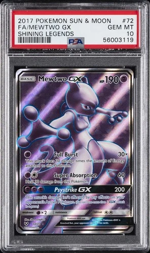 2017 POKEMON SUN & MOON SHINING LEGENDS #72 FULL ART/MEWTWO GX PSA 10