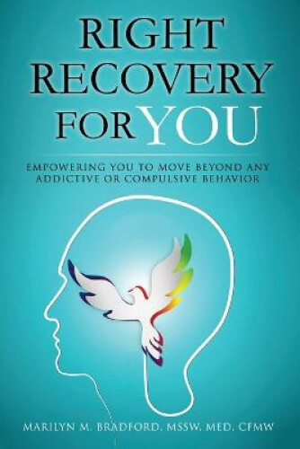 Thumbnail - Right Recovery For You By Bradford, Marilyn M.