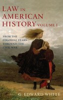 G Edward White | Law In American History, Volume 1 | Buch | Englisch (2012)