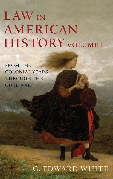 G Edward White | Law In American History, Volume 1 | Buch | Englisch (2012)-image