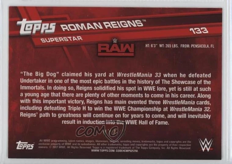 2017 Topps WWE Then Now Forever Silver /25 Roman Reigns #133 - Image 2 of 2