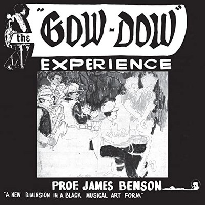 Prof. James Benson - Gow-Dow Experience - CD - F659z