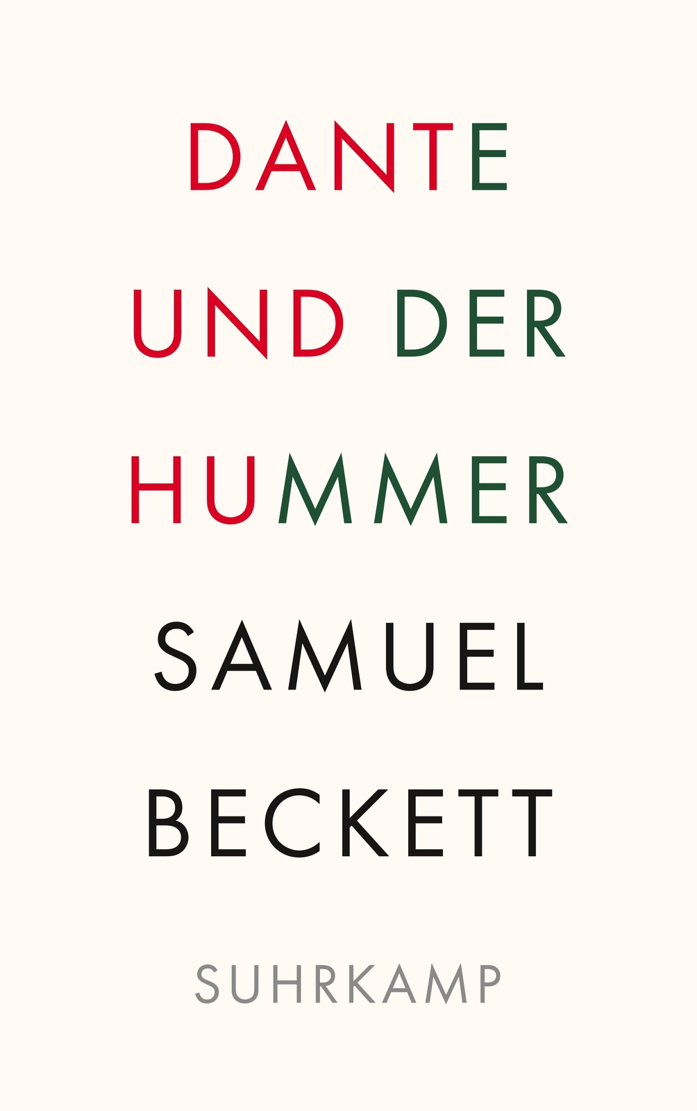 Samuel Beckett / Dante Und Der Hummer9783518243244