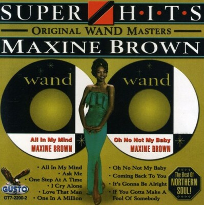 MAXINE BROWN - Super Hits - Original Wand Masters DOO-WOP CD NEW
