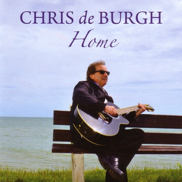 Chris de Burgh - Home (2012)  CD  NEW/SEALED  SPEEDYPOST