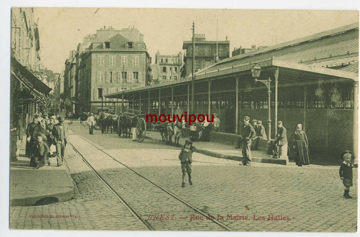 CPA Brest Rue de la Mairie Les Halles