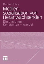 Mediensozialisation von Heranwachsenden Dimen...