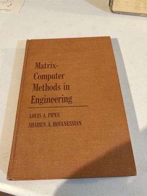1969 hc, Matrix-Computer Methods in Engineering, Pipes & Hovanessian
