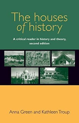 The houses of history: A critical reader in Buch Manchester University Press
