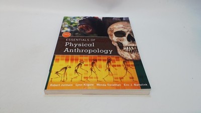 			Essentials of Physical Anthropology (Mindtap Course List), Jurmai		