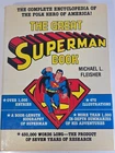 Vintage 1978 The Great Superman Book - Michael L. Fleisher - 1st Printing DC