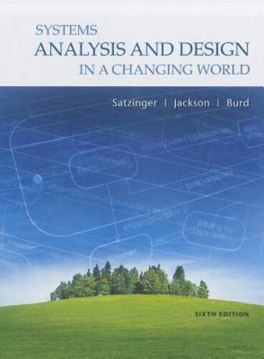 Systems Analysis and Design in a Changing World, 6th Edition - VERY GOOD