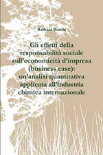 Gli effetti della responsabilita sociale sull'economicita d'impresa (business-,