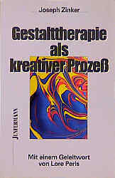 Thumbnail - Joseph Zinker; Thea Brandt; Lore Perls / Gestalttherapie Als Kreativer