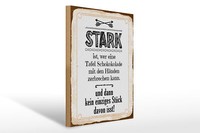 Holzschild Spruch 30X40 Cm Stark Ist, Wer Eine Tafel Schokolade Deko Schild