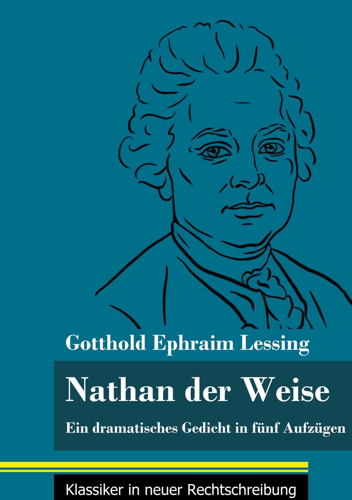 Gotthold Ephraim Lessing | Nathan Der Weise | Buch | Deutsch (2021) |