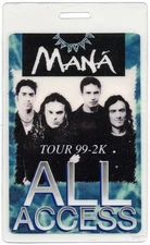Mana 1999-2000 Concert Tour Laminated Backstage Pass