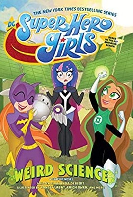 DC Super Hero Girls: Weird Science Paperback Amanda Deibert