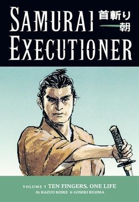 Samurai Executioner Volume 5, Koike, Kazuo